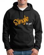 Single to go Kapuzenpullover Fun Lustig 