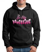 Be my Valentine Kapuzenpullover Valentinstag Herz Liebe Paar 