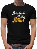 Born to be a Biker T-Shirt Bike Chopper 