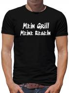 Mein Grill - Meine Regeln T-Shirt Herren Grillen BBQ Party Bier 