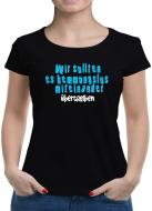 TShirt-People Hemmungslos übertreiben T-Shirt Damen 