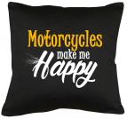 Motorcycles meke me happy Kissen mit Füllung 40x40cm 