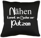 Nähen kommt vor putzen Kissen mit Füllung 40x40cm 