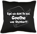 Egal wie dicht du bist Kissen mit Füllung 40x40cm 