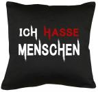 Ich hasse Menschen Kissen mit Füllung 40x40cm 