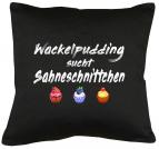 Wackelpudding sucht Sahneschnittchen Kissen mit Füllung 40x40cm 