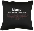 Nähen ist meine Therapie Kissen mit Füllung 40x40cm 
