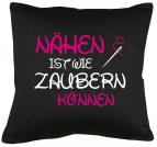 Nähen ist wie zaubern können Kissen mit Füllung 40x40cm 