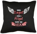 Engel ohne Flügel nennt man Oma Kissen mit Füllung 40x40cm 