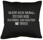 Wen ich mag, den duze ich Kissen mit Füllung 40x40cm 