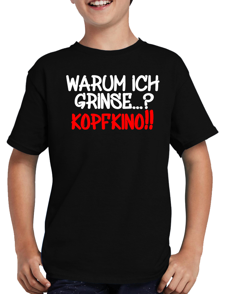 Warum ich grinse? Kopfkino TShirt Lustig Spass